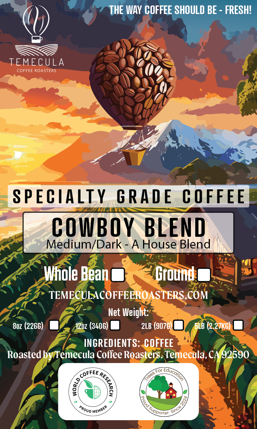 Cowboy Blend - Medium and Dark Roast
