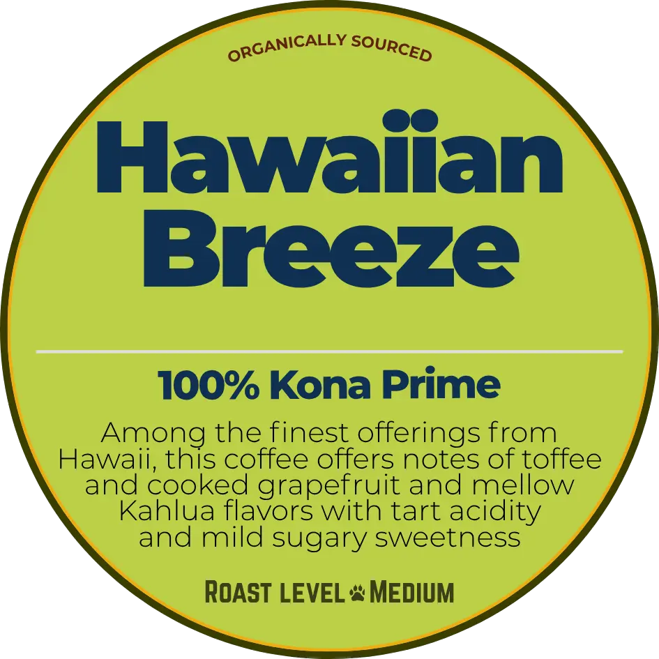 Hawaiian Breeze (100% Kona Prime)