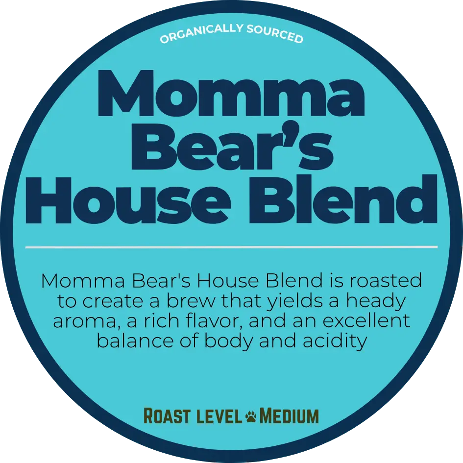 Momma Bear's House Blend