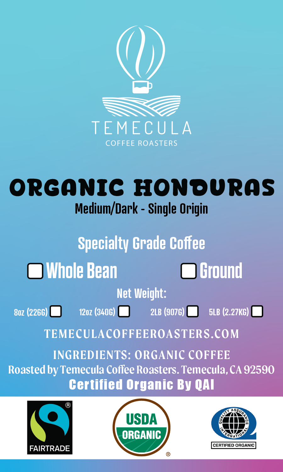 Organic Fairtrade® Honduras - Medium/Dark Roast