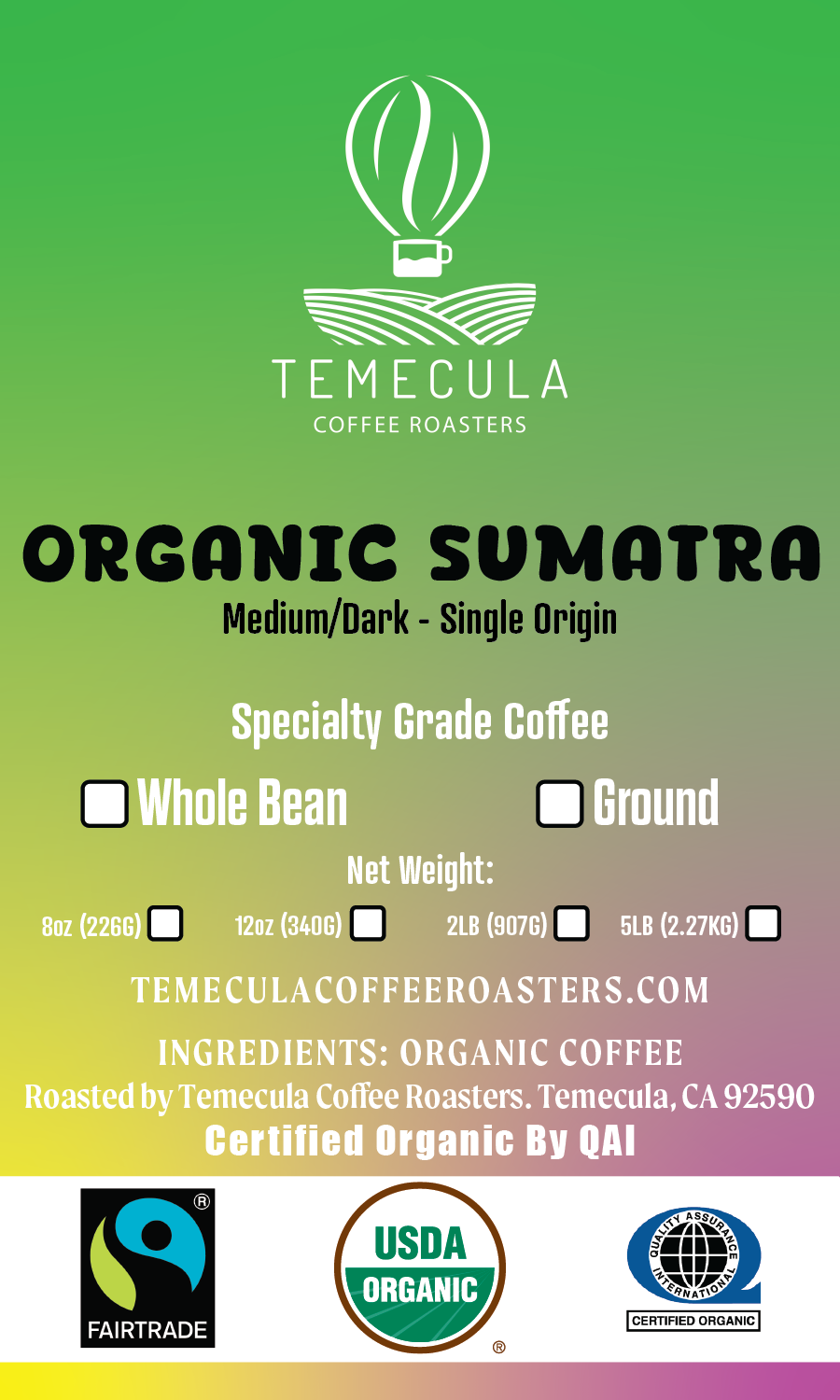 Organic Fairtrade® Sumatra - Medium/Dark Roast