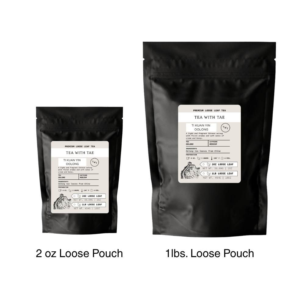 Ti Kuan Yin Oolong Loose Leaf Tea Pouch (2oz. or 1lb.)