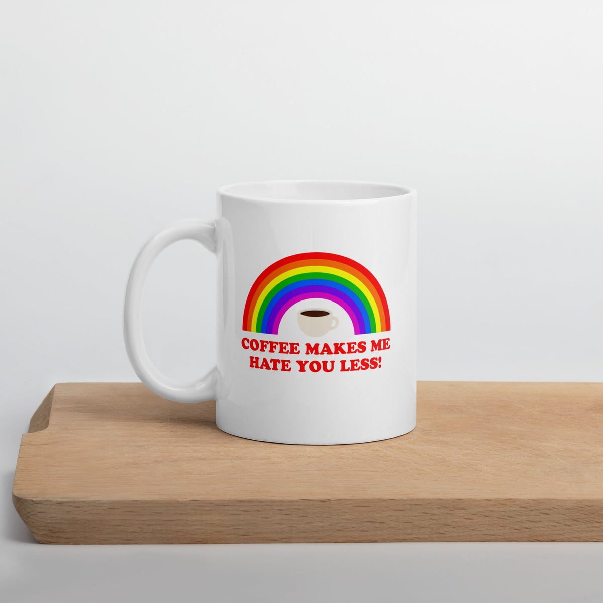 Coffee Makes Me Hate You Less Mug